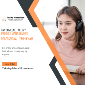 Can Someone Take My Project Management Professional (PMP) Exam