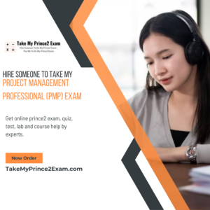 Hire Someone To Take My Project Management Professional (PMP) Exam